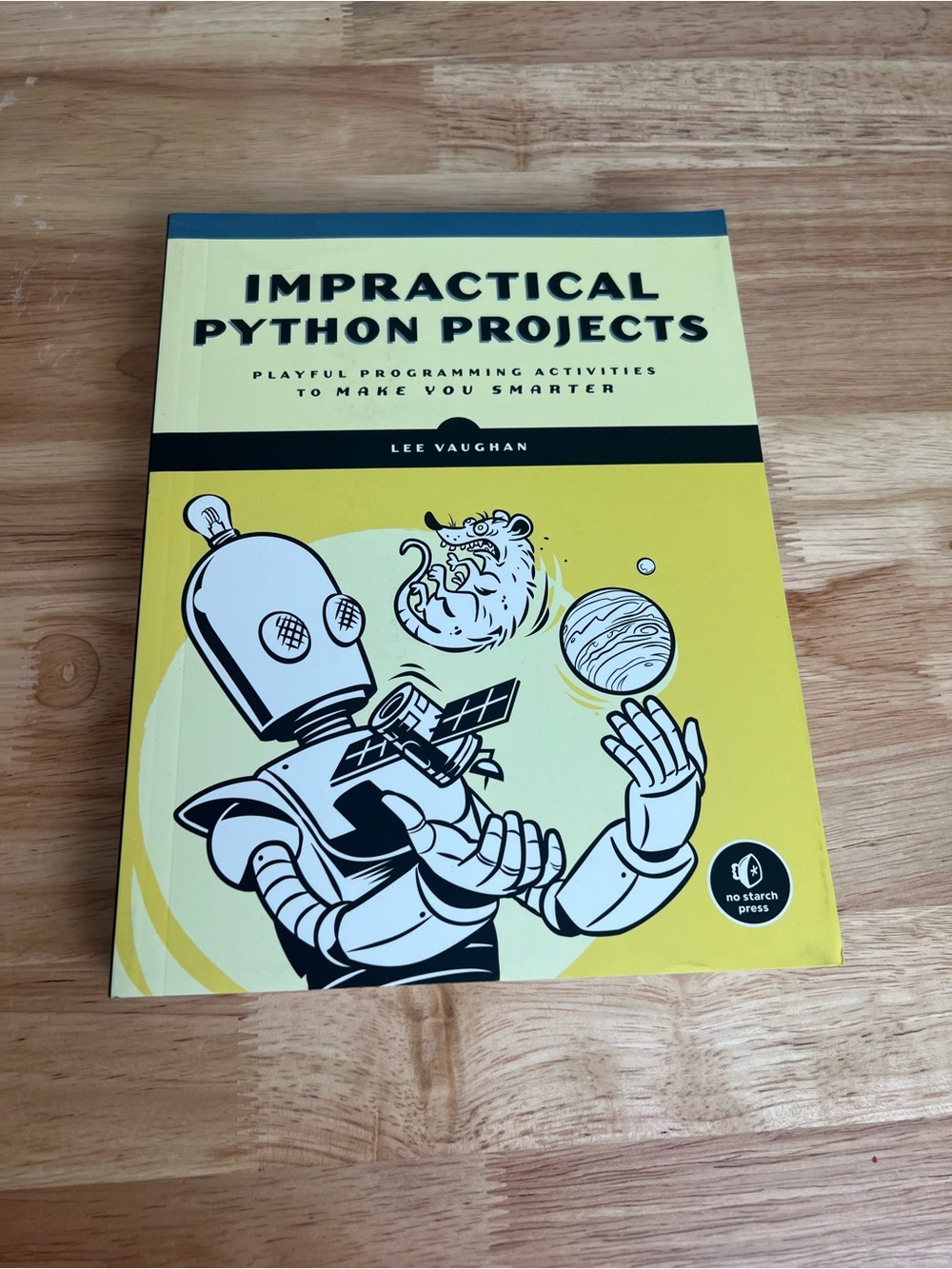 Impractical Python Projects by Lee Vaughan Paperback
